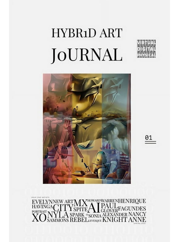 Hybrid Art Journal: Issue One: Vol.2: https: //newart.city/show/journal (Paperback)
