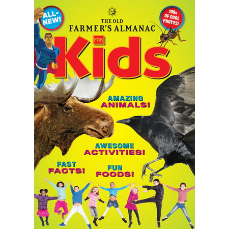 The Old Farmer's Almanac for Kids, Volume 7