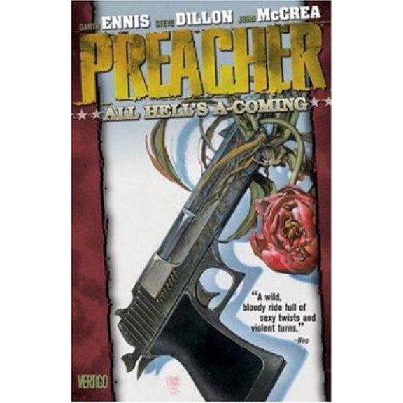 Pre-Owned Preacher VOL 08: All Hell's A-Coming (Dc Comics Vertigo, Book 8) (Paperback) 1563896176 9781563896170