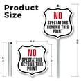 thumbnail image 2 of No Spectators Beyond This Point (10 Pack) 12 inch X 12 inch Shield Shaped Commercial Grade Plastic Signs with Aluminum Mounting Stakes Weather Resistant Made in the USA, 2 of 8