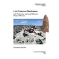 thumbnail image 1 of Pre-Owned Anthropological Papers: Los Primeros Mexicanos : Late Pleistocene and Early Holocene People of Sonora (Series #76) (Edition 1) (Paperback), 1 of 1