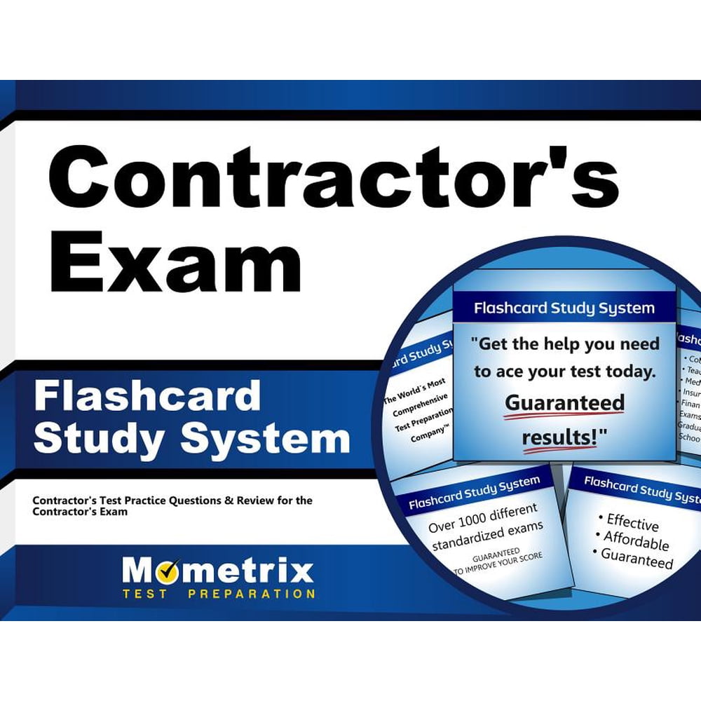 Contractor s Exam Flashcard Study System Contractor s Test Practice Questions Review For The 