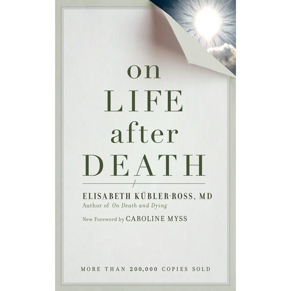 Pre-Owned On Life After Death, Revised (Paperback) 1587613182 9781587613180