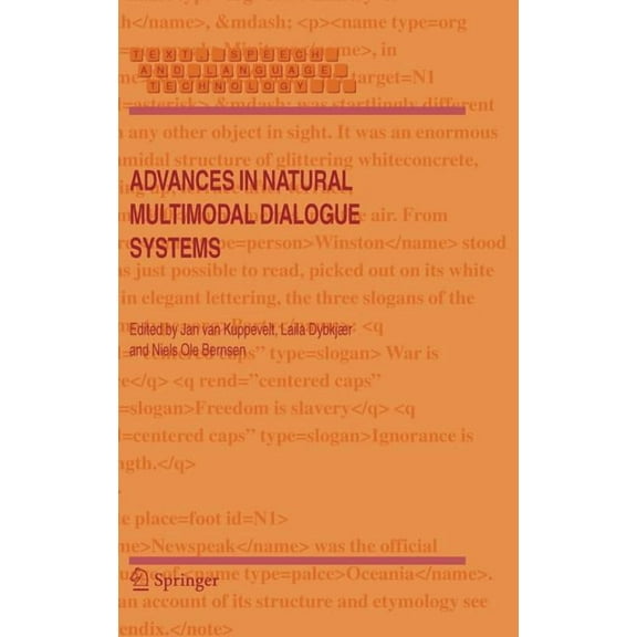 Text, Speech and Language Technology Advances in Natural Multimodal Dialogue Systems, Book 30, (Hardcover)