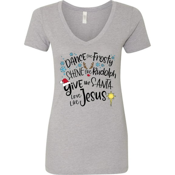 Inktastic Dance Like Frosty, Shine Like Rudolph, Give Like Santa Women's V-Neck T-Shirt