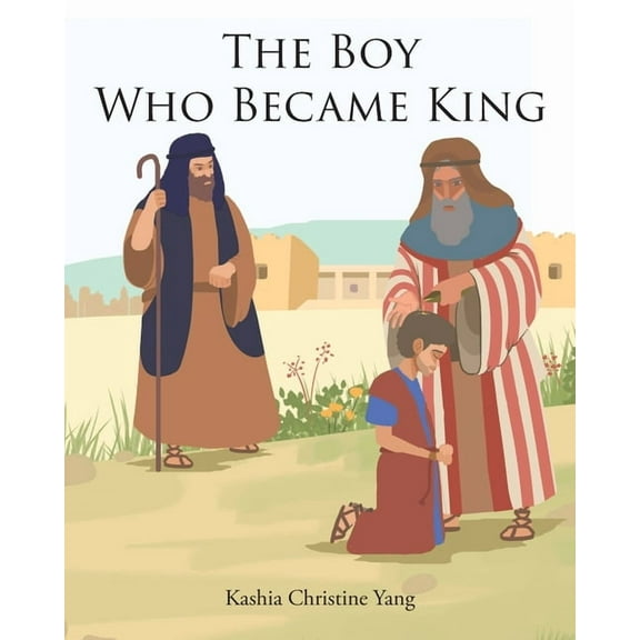 The Boy Who Became King, (Paperback)