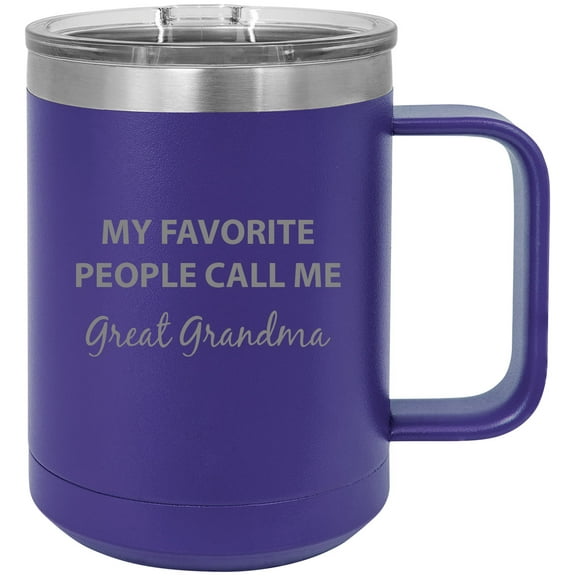 My Favorite People Call Me Great Grandma Stainless Steel Vacuum Insulated 15 Oz Engraved Travel Coffee Mug with Slider Lid, Purple
