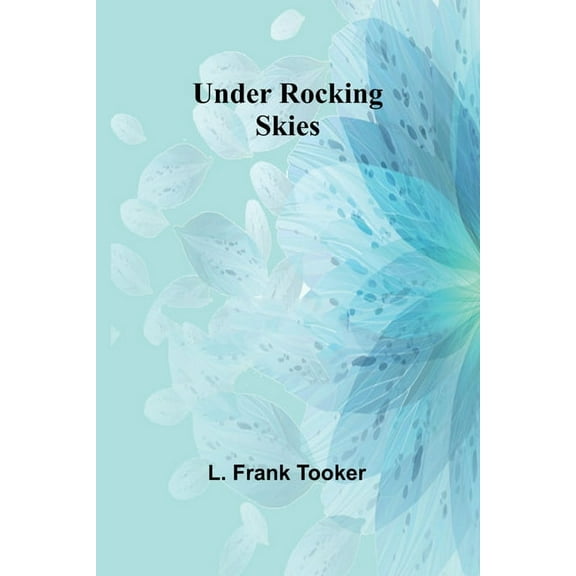 Under Rocking Skies, (Paperback)