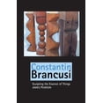 thumbnail image 1 of Pre-Owned Sculptors: Constantin Brancusi: Sculpting the Essence of Things (Paperback), 1 of 1