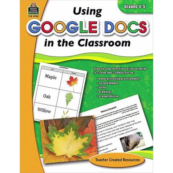 Pre-Owned Using Google Docs in Your Classroom: Grade 4-5 (Paperback) 1420629301 9781420629309