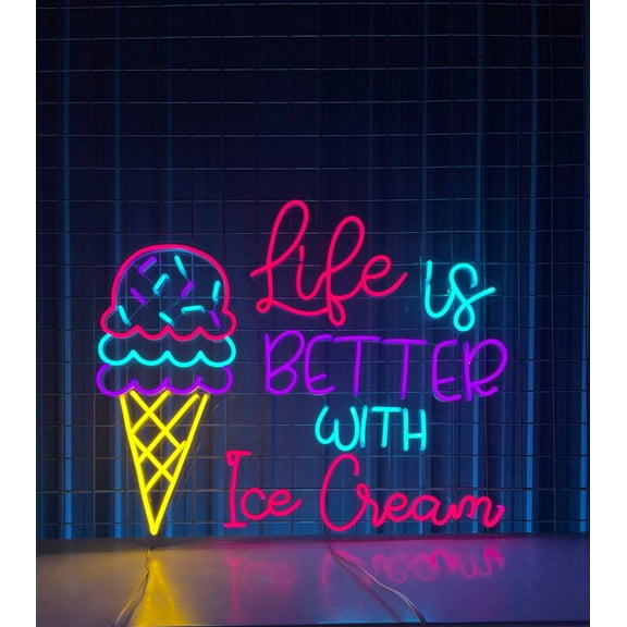 Life Is Better With Ice Cream Neon Ice Cream Sign 25inx19in
