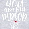 thumbnail image 2 of CafePress - You Are My Person Lovely Couple Body Suit - Cute Infant Bodysuit Baby Romper - Size Newborn - 24 Months, 2 of 3