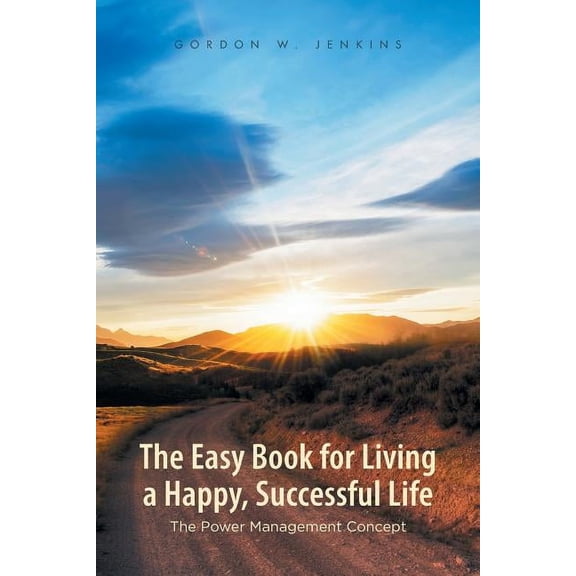 The Easy Book for Living a Happy, Successful Life (Paperback)