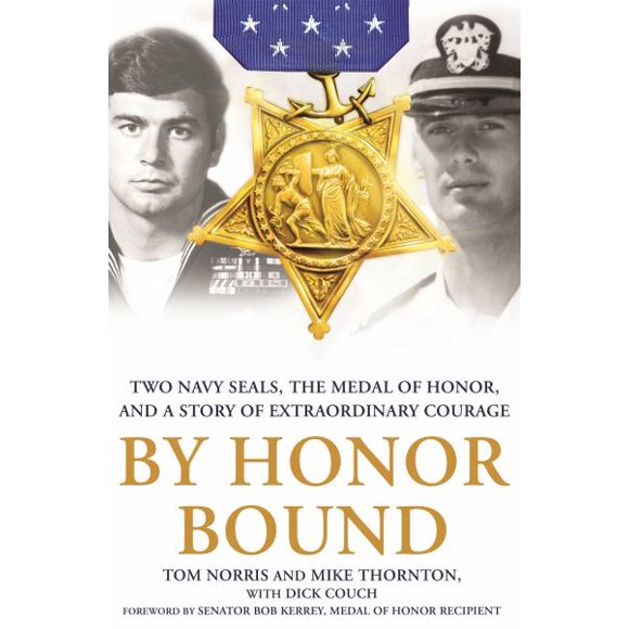 Par Honor Bound : Deux Sceaux de Marine, la Médaille d'Honneur, et une Histoire de Courage Extraordinaire