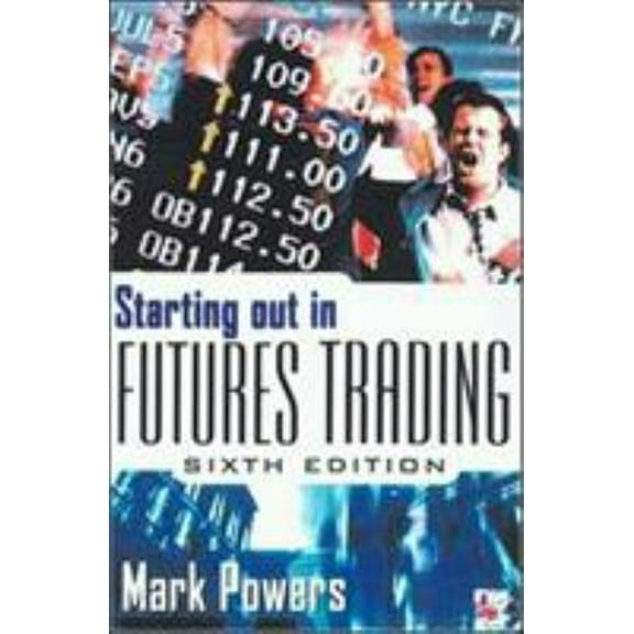 Pre-Owned Starting Out in Futures Trading (Paperback) 0071363904 9780071363907