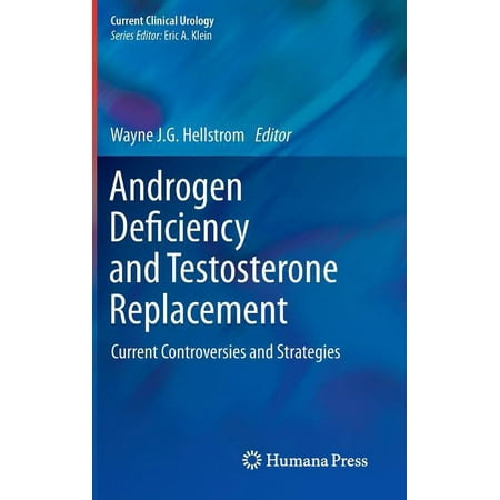 UPC: 9781627031783 | Current Clinical Urology: Androgen Deficiency and Testosterone Replacement: Current Controversies and Strategies (Hardcover)