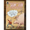 thumbnail image 1 of Shaolin Cowboy: Who'll Stop the Reign? #3 Comic Book, 1 of 3