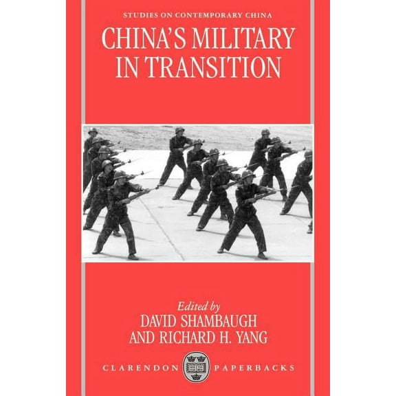Studies on Contemporary China China's Military in Transition (Scc), (Paperback)