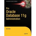 thumbnail image 1 of Pro Oracle Database 11g Administration, 1 of 2