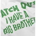 thumbnail image 5 of Watch Out I Have A Big Brother Cute Toddler Boy Girl T Shirt Infant Toddler Brisco Brands 6M, 5 of 6
