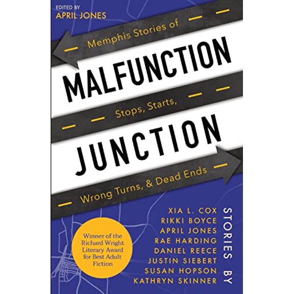 Pre-Owned Malfunction Junction: Memphis Stories of Starts, Stops, Wrong Turns, & Dead Ends: Memphis Stories of Stops, Starts, Wrong Turns, & Dead Ends Paperback