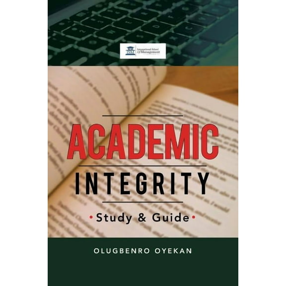 Academic Integrity: Study & Guide, (Paperback)
