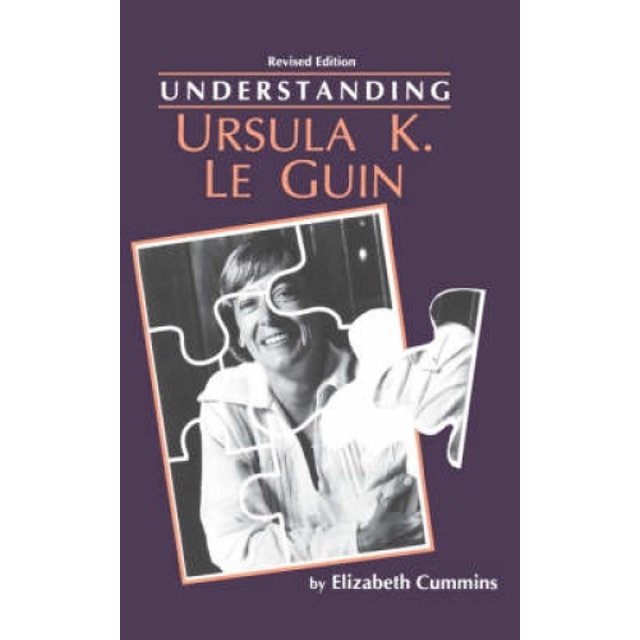 Understanding Ursula K.Le Guin (Understanding Contemporary American Literature)