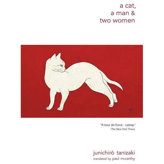 A Cat, a Man, and Two Women, (Paperback)
