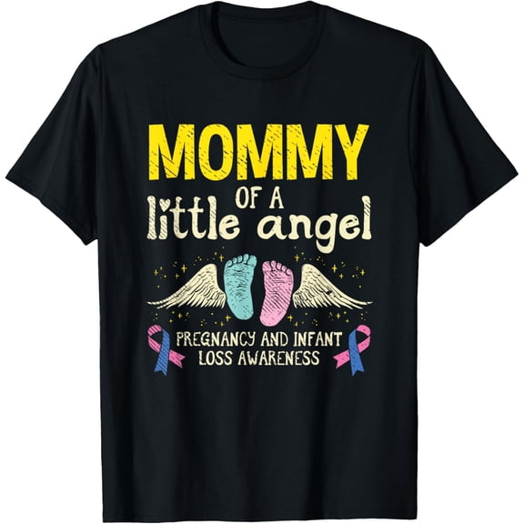 Mommy Of A Little Angel Infant Loss Awareness Miscarriage T-Shirtmen and women can wear, black, white, gifts.S,M,L,XL,2XL,3XL,1600XL