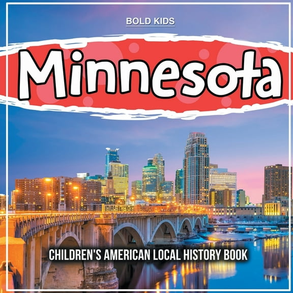 Minnesota Bold Kids (Paperback)