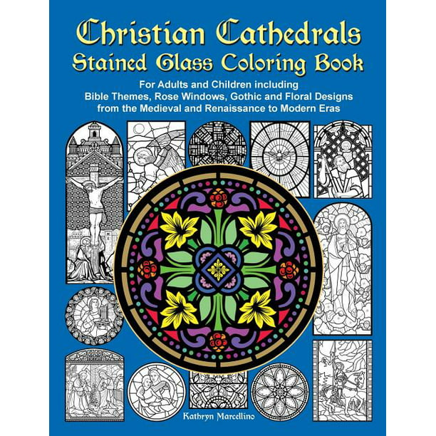 Christian Cathedrals Stained Glass Coloring Book For Adults And