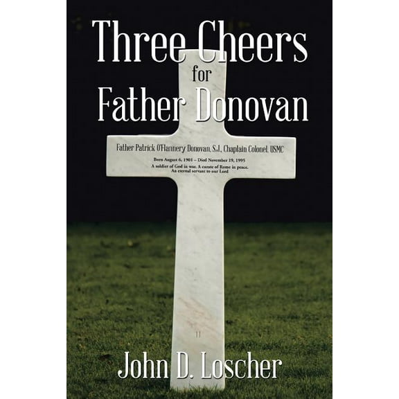 Three Cheers for Father Donovan