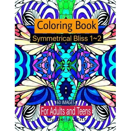 Symmetrical Bliss 1 2 Coloring Book With 60 Images