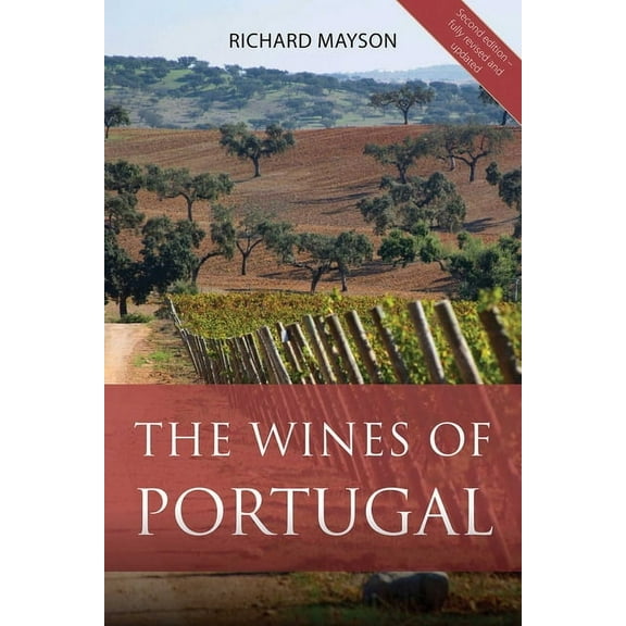 Classic Wine Library The Wines of Portugal, (Paperback)
