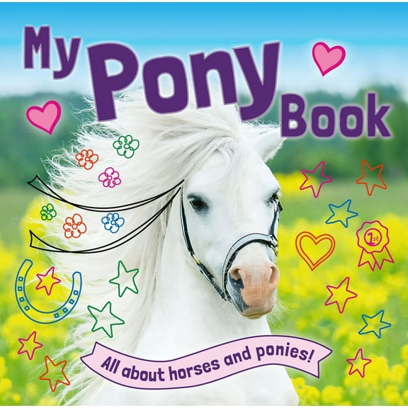 My Pony Book, (Paperback)