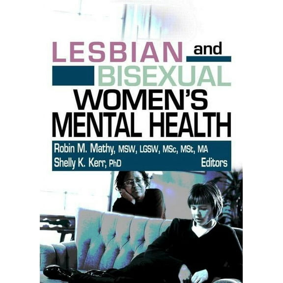 Lesbian and Bisexual Women's Mental Health (Hardcover)