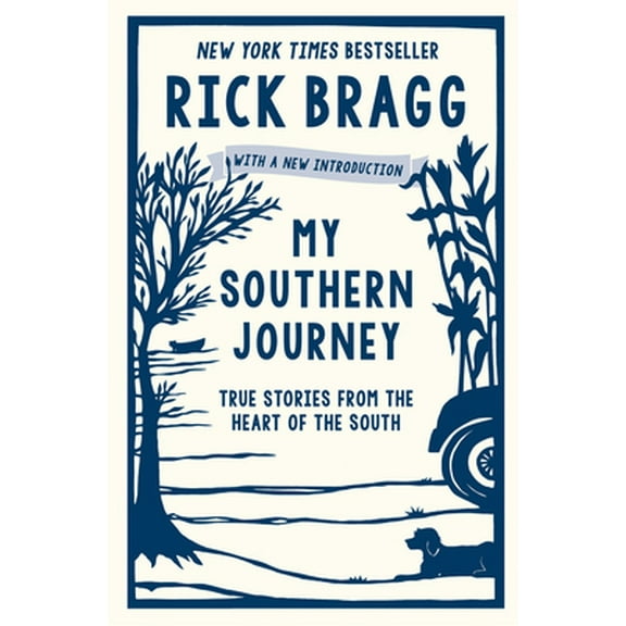 Pre-Owned My Southern Journey: True Stories from the Heart of the South (Paperback) 0848757467 9780848757465
