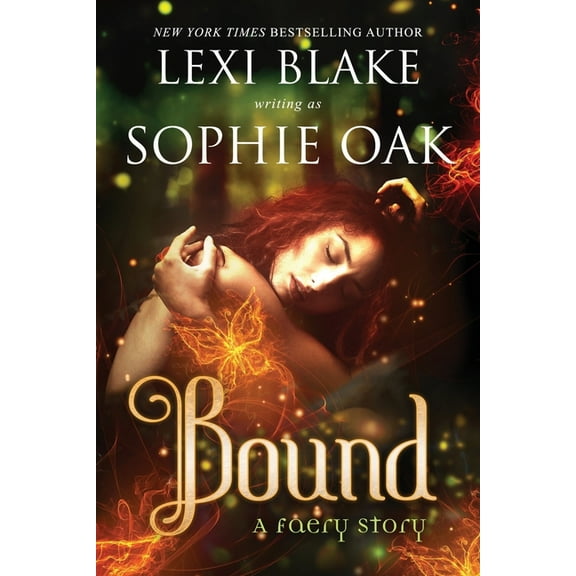 Bound (Paperback) by Sophie Oak, Lexi Blake