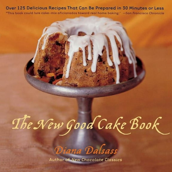 The New Good Cake Book, (Paperback)