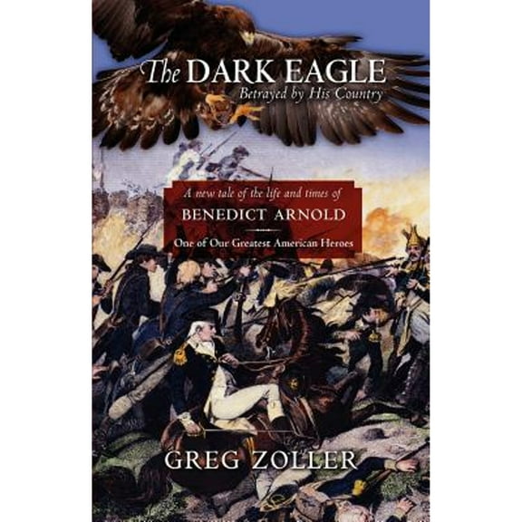 The Dark Eagle  Paperback  Greg Zoller
