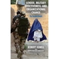 thumbnail image 1 of Pre-Owned Gender, Military Effectiveness, and Organizational Change: The Swedish Model (Hardcover) 1137385049 9781137385048, 1 of 1
