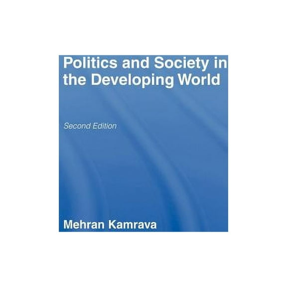 Politics and Society in the Developing World, (Hardcover)