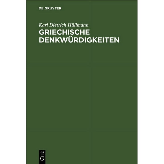 Griechische Denkwürdigkeiten (Hardcover)