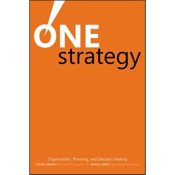 Pre-Owned One Strategy: Organization, Planning, and Decision Making (Hardcover) 0470560452 9780470560457