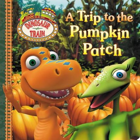 Pre-Owned A Trip to the Pumpkin Patch (Dinosaur Train)