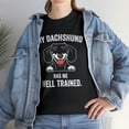 thumbnail image 7 of My Dachshund Has Me Well Trained Shirt - Funny Dog Gift for Mom - ID: 322, 7 of 7