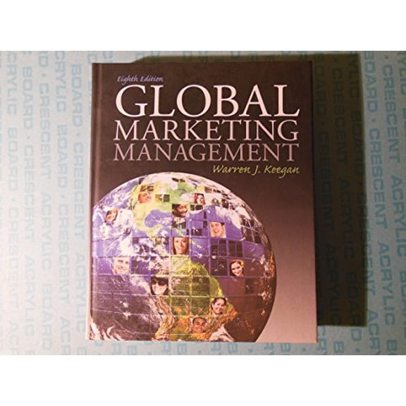 Pre-Owned Global Marketing Management (Hardcover) 0136157394 9780136157397