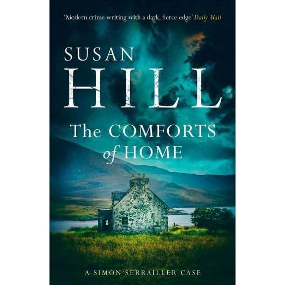 The Comforts of Home : Simon Serrailler Book 9