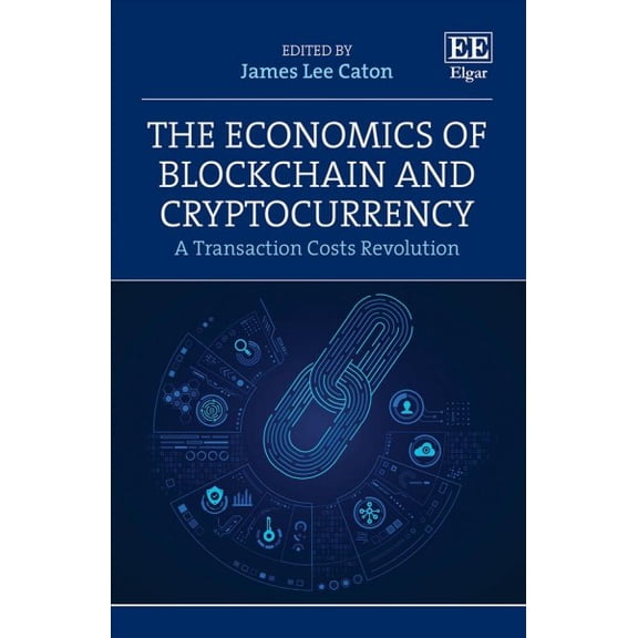 Economics of Blockchain and Cryptocurrency : A Transaction Costs Revolution