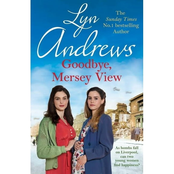 Goodbye, Mersey View (Paperback)